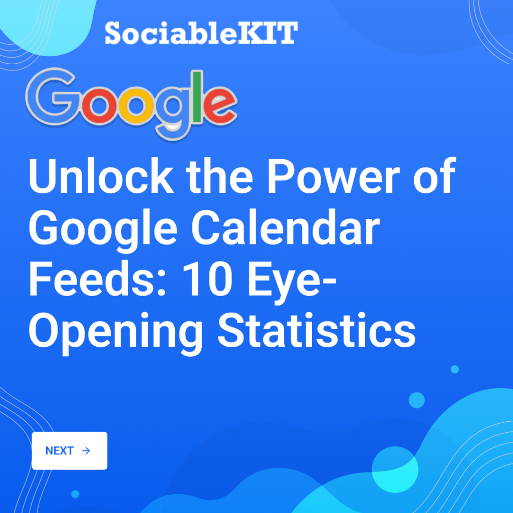 Unlock the Power of Google Calendar Feeds: 10 Eye-Opening Statistics